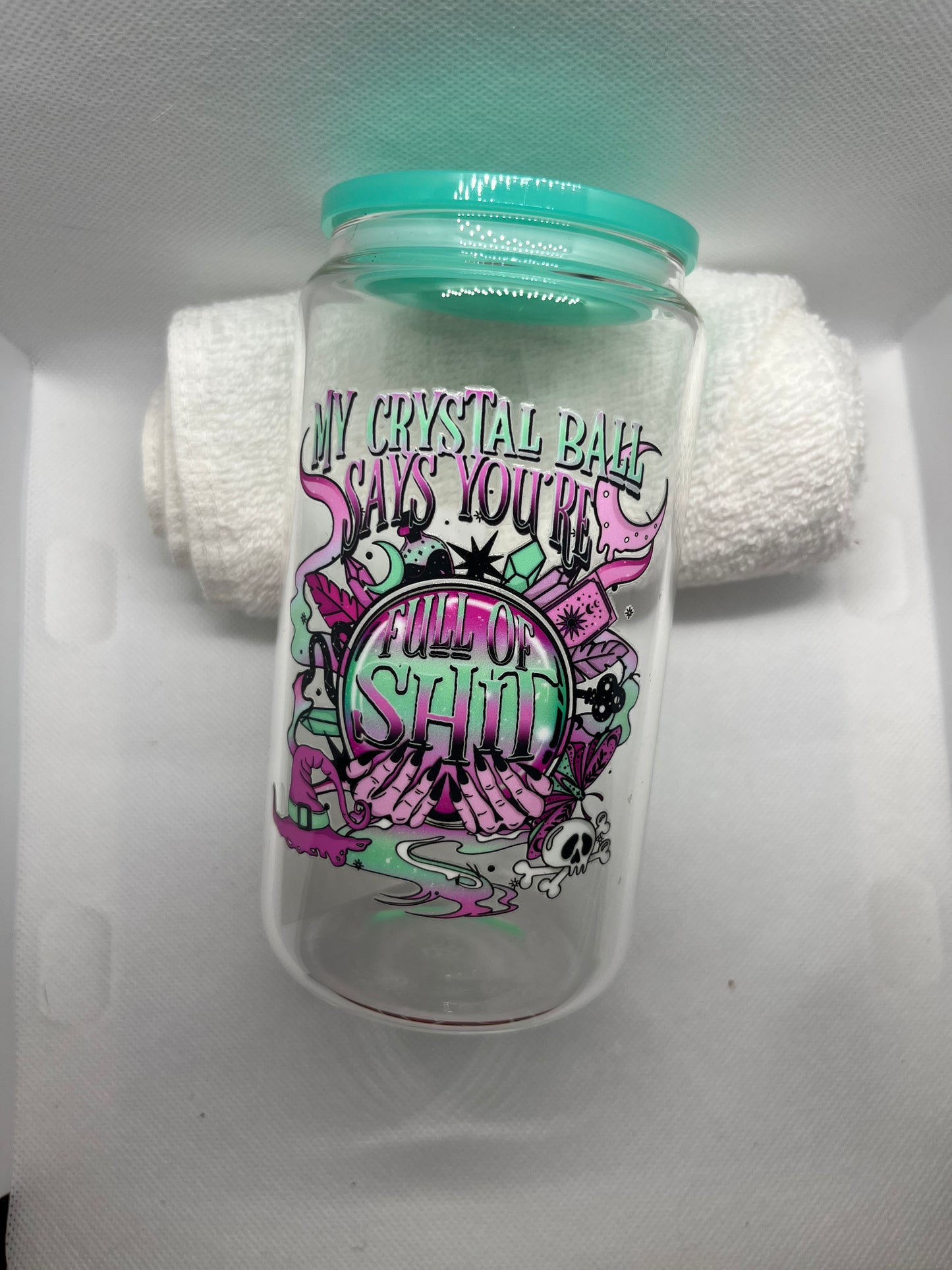 My Crystal Ball Says You’re Full Of Shit glass tumbler