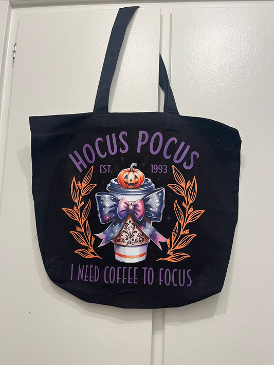Hocus Pocus I Need Coffee to Focus Tote Bag