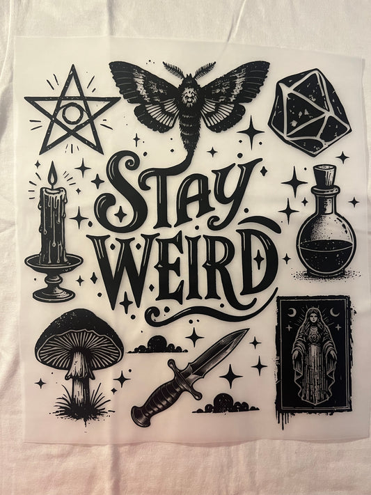 Stay Weird
