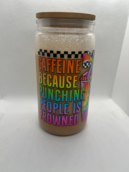 Caffeine Because Punching People Is Frowned Upon Plastic Tumbler – 16 oz