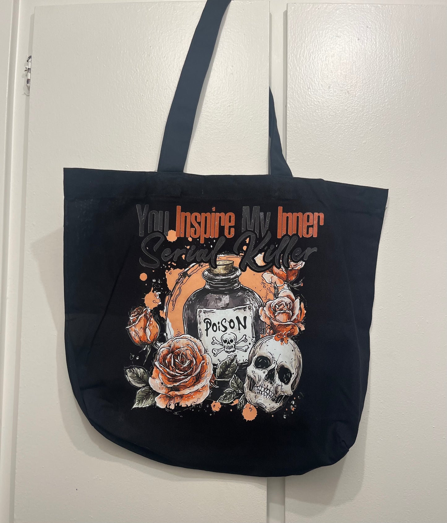 “You Inspire My Inner Serial Killer” Tote Bag