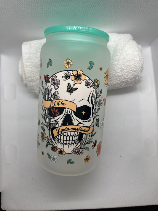 Let It Be Kinda Emotional Frosted Glass Cup