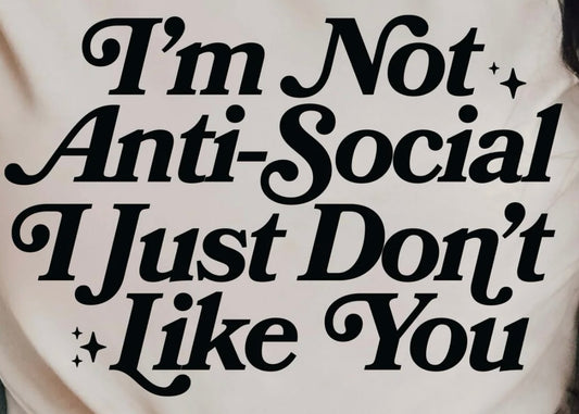 I’m not Anti-Social