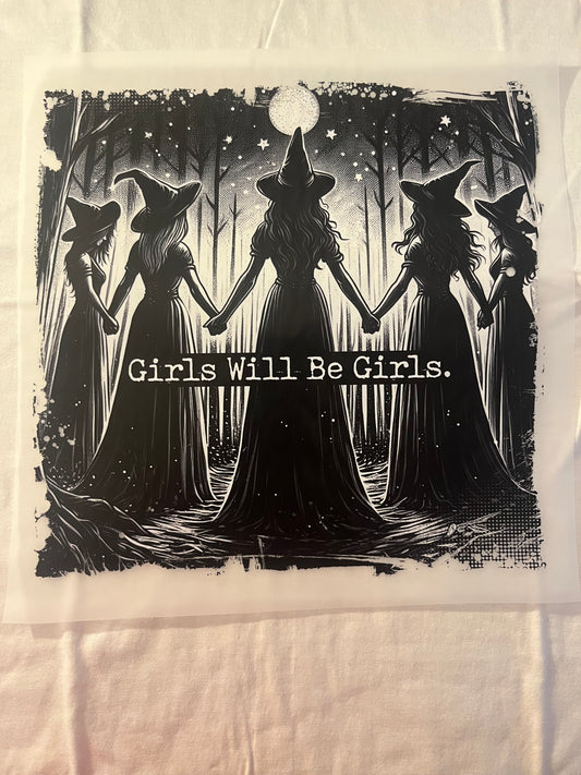 Girls Will Be Girls