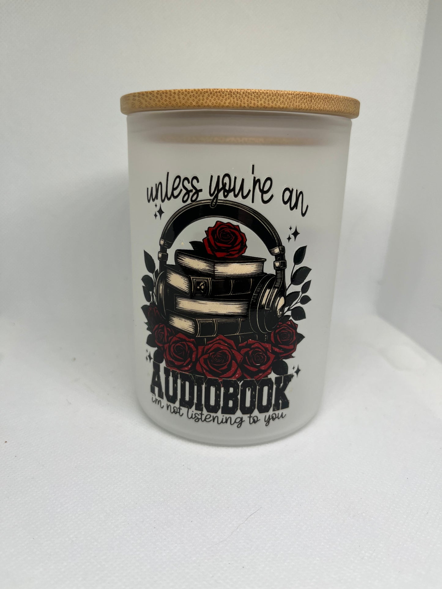 Unless You’re an Audiobook Frosted Glass Mug with Bamboo Lid