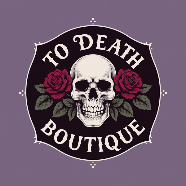 To Death Boutique 